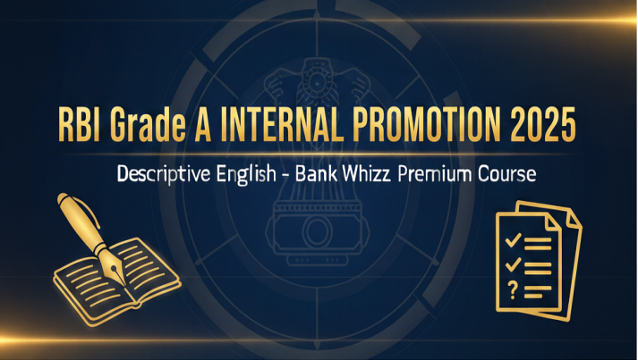 RBI Grade A 2025 (Internal Promotional Exam)