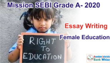 SEBI Grade A Essay Female Education