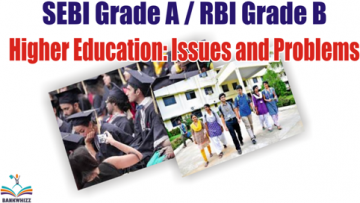 SEBI RBI Essay on Issues of Higher Education in India