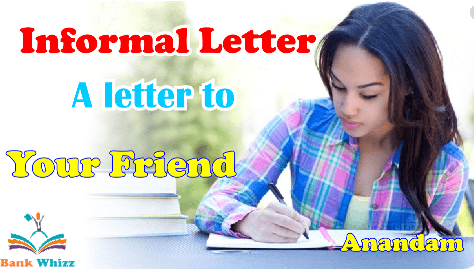 Informal Letter Writing for SBI PO Exam, - Bank whizz