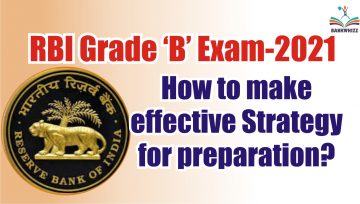 How to prepare strategy for RBI Grade B Exam 2021