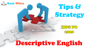 Descriptive English Paper Preparation For IBPS PO 2020: Tips & Strategy ...