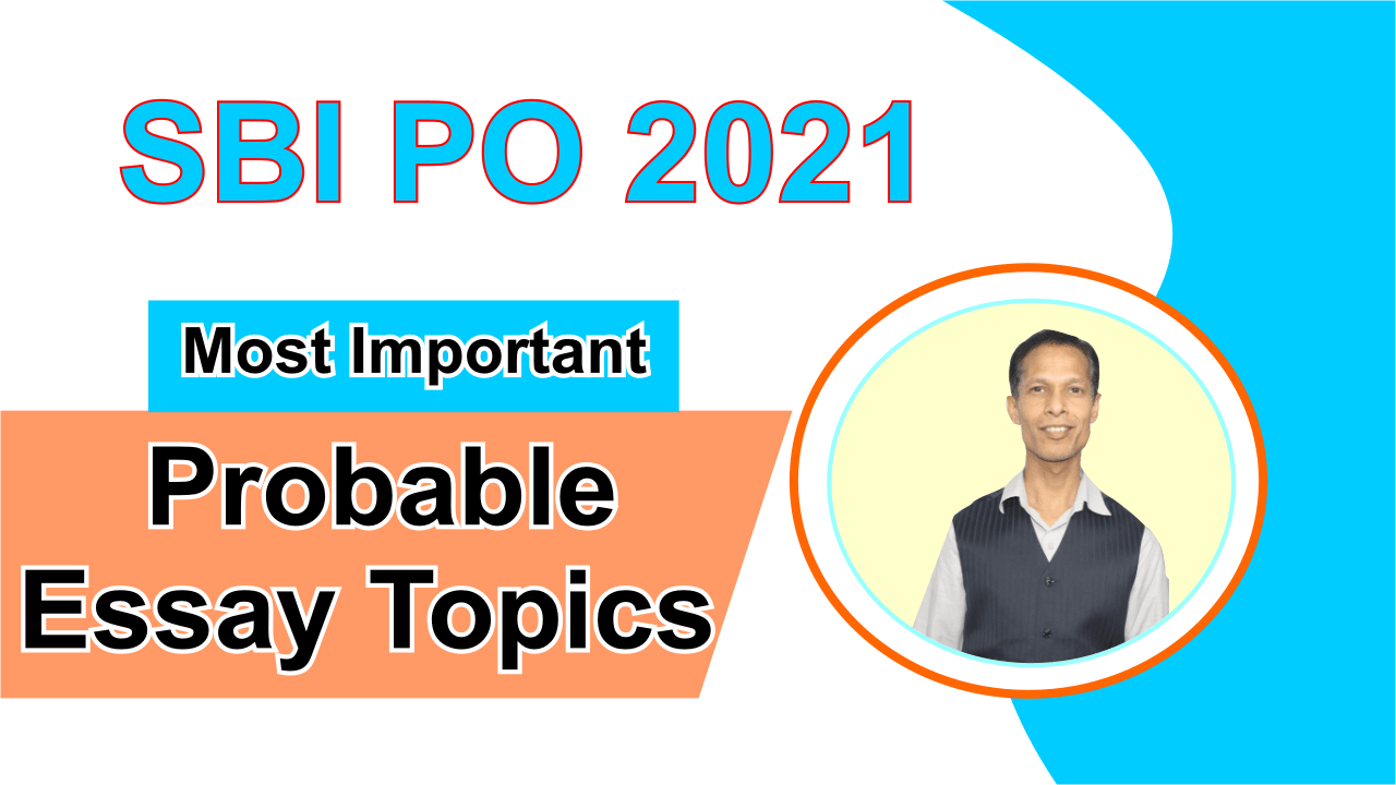 sbi po mains essay topics asked 2021