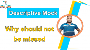 Descriptive Mock Why should not be missed