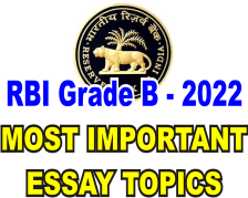 RBI Grade B Phase 2 Highly Important Essay Topics 2022
