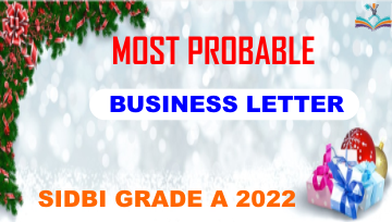 SIDBI Grade A Descriptive English Most probable Business Letter Topics-2022