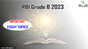 RBI grade B important essay writing topics